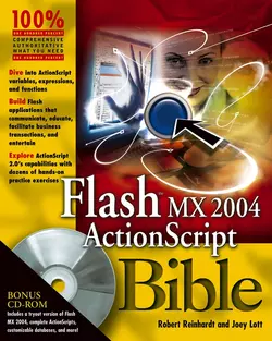 Flash MX 2004 ActionScript Bible Robert Reinhardt и Joey Lott