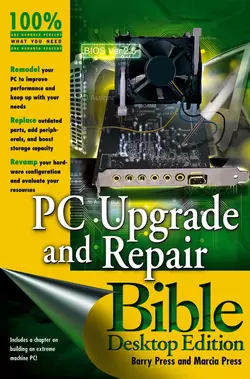 PC Upgrade and Repair Bible, Marcia Press