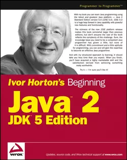 Ivor Horton′s Beginning Java 2, Ivor Horton