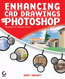 Enhancing CAD Drawings with Photoshop Scott Onstott