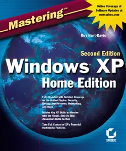 Mastering Windows XP Home Edition Guy Hart-Davis