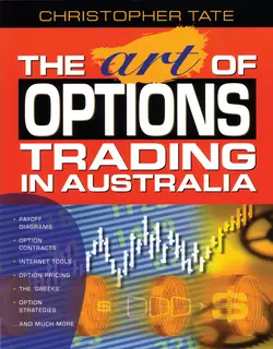 The Art of Options Trading in Australia, Christopher Tate