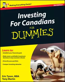 Investing For Canadians For Dummies Tony Martin и Eric Tyson