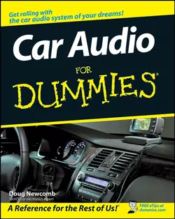 Car Audio For Dummies, Doug Newcomb