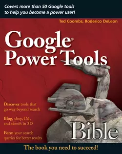 Google Power Tools Bible, Ted Coombs