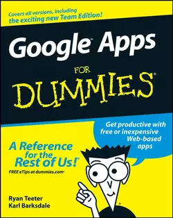 Google Apps For Dummies, Ryan Teeter