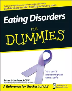 Eating Disorders For Dummies, Susan Schulherr