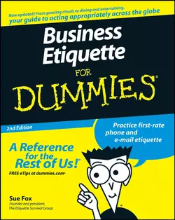 Business Etiquette For Dummies, Sue Fox