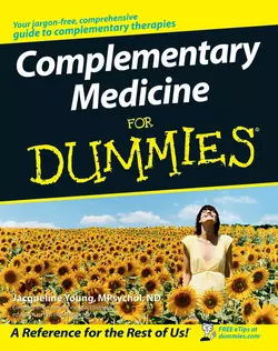 Complementary Medicine For Dummies, Jacqueline Young