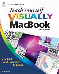 Teach Yourself VISUALLY MacBook, Brad Miser