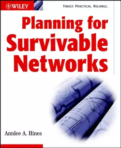 Planning for Survivable Networks, Annlee Hines