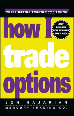 How I Trade Options, Jon Najarian