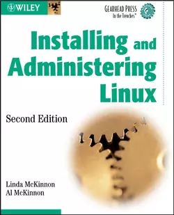 Installing and Administering Linux, Linda McKinnon