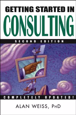 Getting Started in Consulting, Alan Weiss