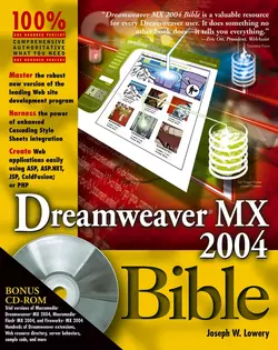 Dreamweaver MX 2004 Bible Joseph Lowery