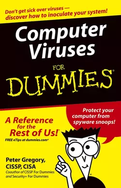 Computer Viruses For Dummies Peter Gregory