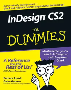 InDesign CS2 For Dummies Galen Gruman и Barbara Assadi