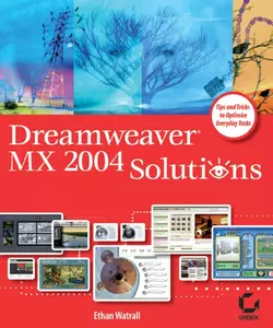 Dreamweaver MX 2004 Solutions, Ethan Watrall