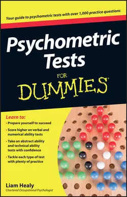 Psychometric Tests For Dummies, Liam Healy