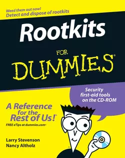 Rootkits For Dummies, Larry Stevenson