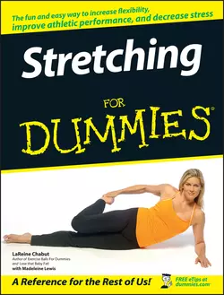 Stretching For Dummies, LaReine Chabut