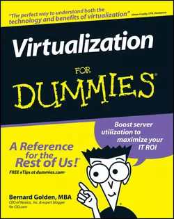 Virtualization For Dummies, Bernard Golden