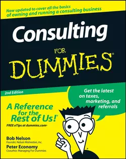 Consulting For Dummies Peter Economy и Bob Nelson