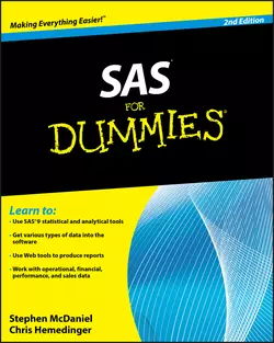 SAS For Dummies Stephen McDaniel и Chris Hemedinger