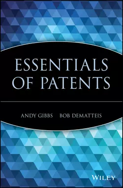 Essentials of Patents, Bob DeMatteis