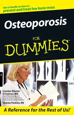 Osteoporosis For Dummies, Sharon Perkins