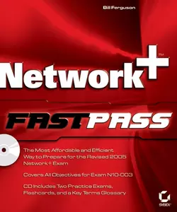 Network+ Fast Pass, Bill Ferguson