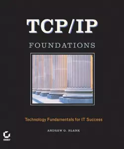 TCP/IP Foundations, Andrew Blank