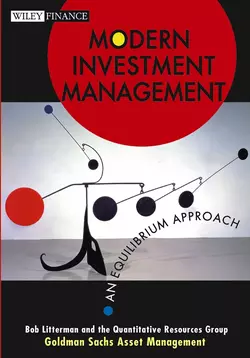 Modern Investment Management. An Equilibrium Approach, Bob Litterman