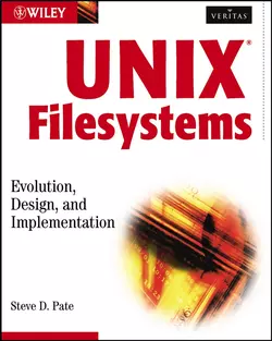 UNIX Filesystems. Evolution, Design, and Implementation, Steve Pate