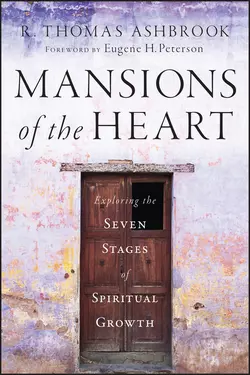 Mansions of the Heart. Exploring the Seven Stages of Spiritual Growth, R. Ashbrook