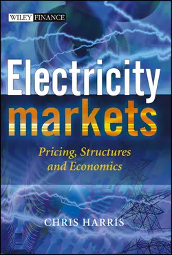 Electricity Markets. Pricing, Structures and Economics, Chris Harris