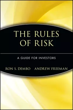 Seeing Tomorrow. Rewriting the Rules of Risk, Ron Dembo