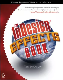 The InDesign Effects Book, Ted LoCascio