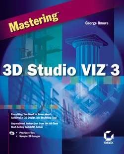 Mastering 3D Studio VIZ 3, George Omura