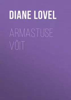 Armastuse võit, Diane Lovel