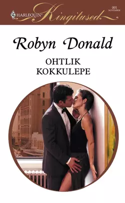 Ohtlik kokkulepe, Robyn Donald