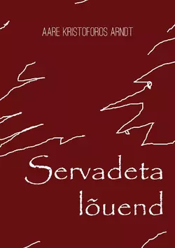 Servadeta lõuend, Aare Arndt