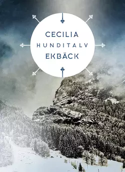 Hunditalv, Cecilia Ekback