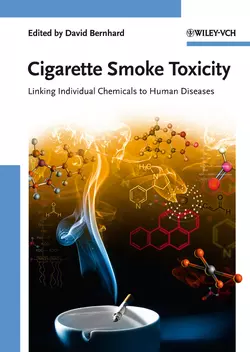 Cigarette Smoke Toxicity. Linking Individual Chemicals to Human Diseases David Bernhard