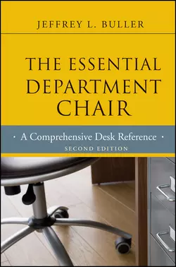 The Essential Department Chair. A Comprehensive Desk Reference, Jeffrey L. Buller