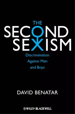 The Second Sexism. Discrimination Against Men and Boys, David Benatar