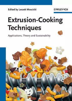 Extrusion-Cooking Techniques. Applications  Theory and Sustainability Leszek Moscicki