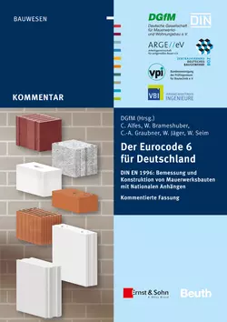 Der Eurocode 6 für Deutschland. DIN EN 1996 - Kommentierte Fassung, DGfM GmbH