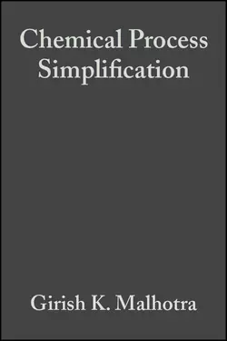 Chemical Process Simplification. Improving Productivity and Sustainability, Girish Malhotra