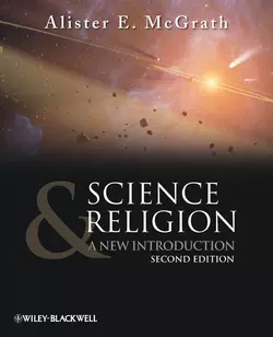 Science and Religion. A New Introduction, Alister McGrath